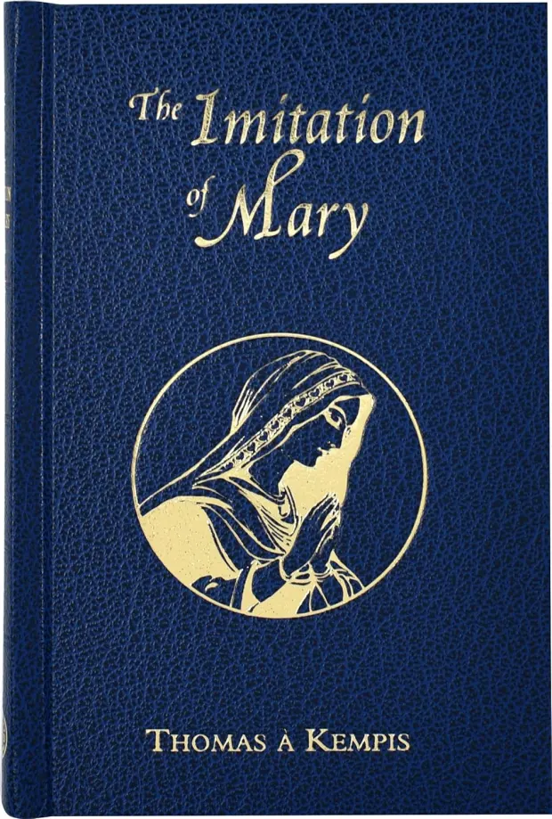 The Imitation of Mary: In Four Books — book cover